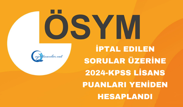 2024-KPSS Lisans Yeniden Değerlendirme Sonuçları