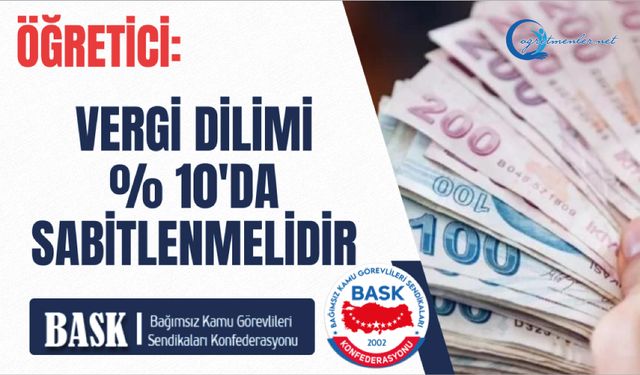 Öğretici: Vergi Dilimi %10'da Sabitlenmelidir