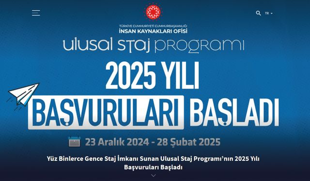 Yüz Binlerce Gence Staj İmkanı Sunan Ulusal Staj Programı’nın 2025 Yılı Başvuruları Başladı