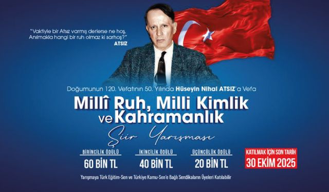 "ATSIZ’a Vefa” temasıyla “Millî Ruh, Milli Kimlik ve Kahramanlık” Şiir Yarışması