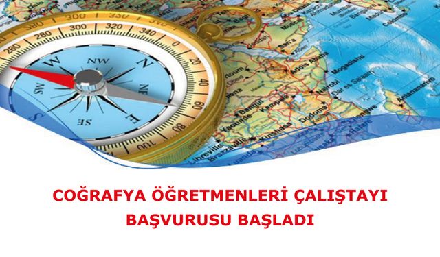 Coğrafya Öğretmenleri Çalıştayı