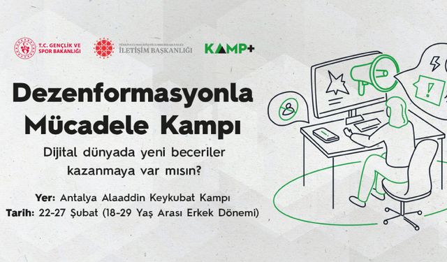 Kamp+ Dezenformasyonla Mücadele Kampı Erkek Dönemi Başvuru Sonuçları Açıklandı!