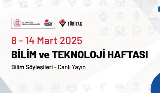 Bilim ve teknoloji dolu bir haftaya hazır mısınız?