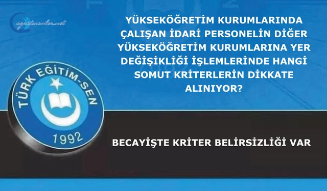 Becayişte Kriter Belirsizliği Var