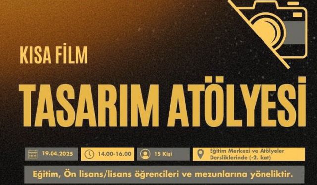 Kısa Film Tasarım Atölyesi