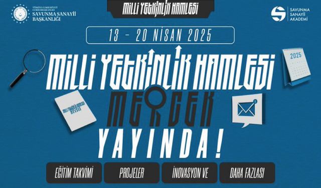 Milli Yetkinlik Hamlesi Mercek 13-20 Nisan 2025