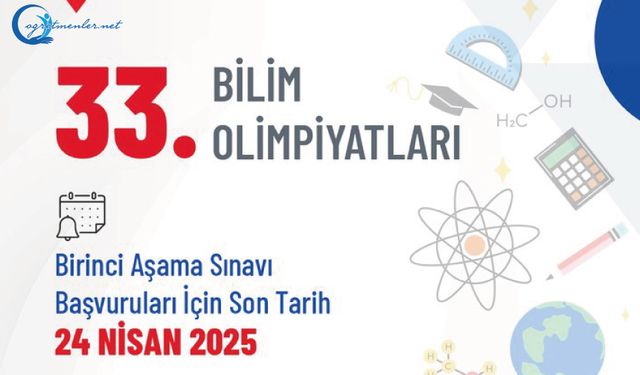 33. Bilim Olimpiyatları Birinci Aşama Sınavı başvuruları için son günler!