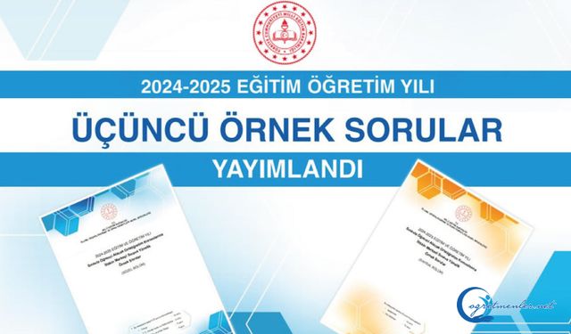 Üçüncü örnek soru kitapçıkları ve çözüm videoları öğrencilerin erişimine açıldı