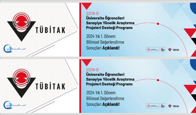 Üniversite Öğrencileri Sanayiye Yönelik Araştırma Projeleri Desteği Programı” kapsamında yapılan başvuruların destek sonuçları açıklandı