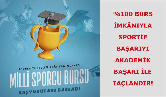 Milli Sporcu Bursu başvuruları başladı!