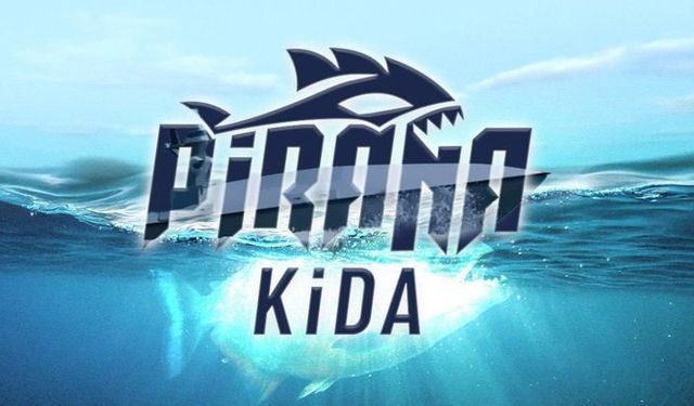 Pirana Kida Göreve Hazır