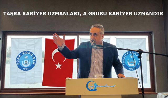Taşra Kariyer uzmanları, A Grubu kariyer uzmandır