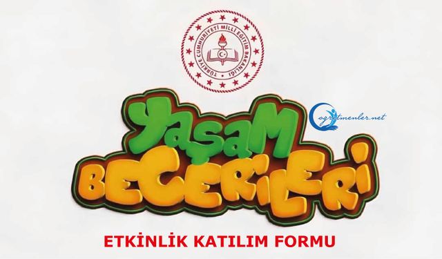 Yaşam Becerileri Etkinlik Katılım Formu