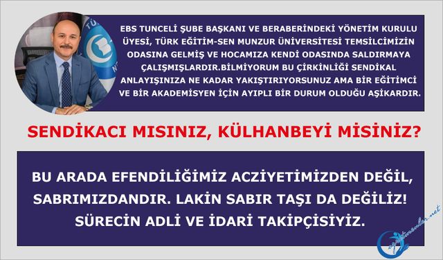 Sendikacı mısınız, külhanbeyi misiniz?