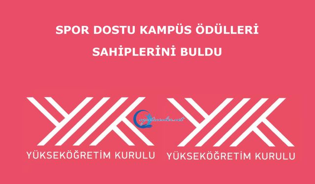 Spor Dostu Kampüs Ödülleri sahiplerini buldu