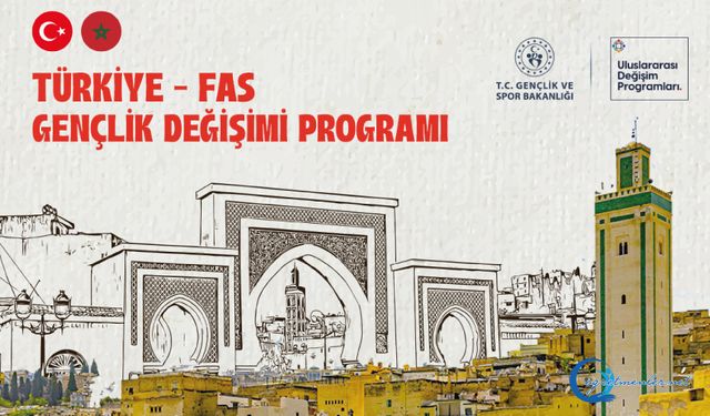Türkiye – Fas Gençlik Değişimi Programı Başvuruları Başladı!