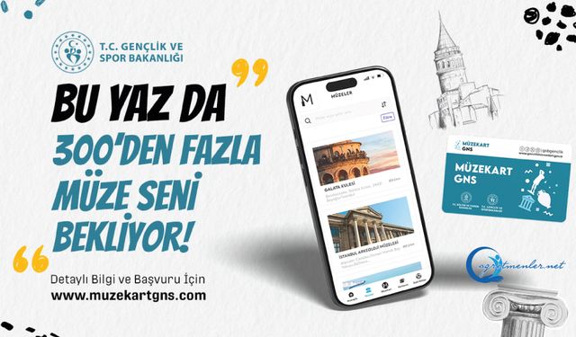 19–25 yaş arası gençler, 300’den fazla müze ve ören yerini ücretsiz olarak ziyaret edebilecek