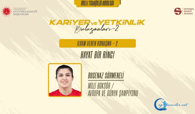 Milli Sporcumuz ​​​​​​​Busenaz Sürmneli sizlerle "Hayat bir ring"