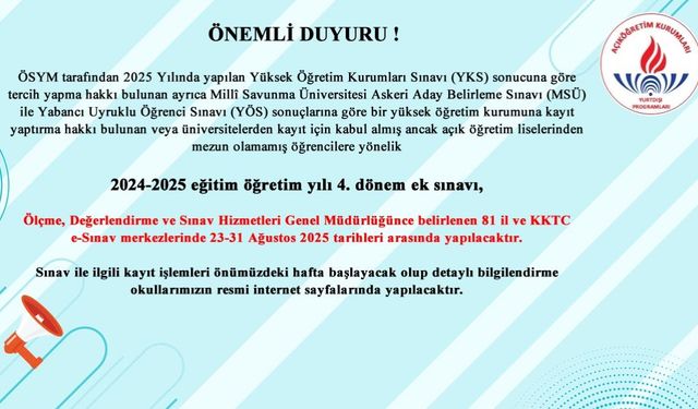 2024-2025 eğitim öğretim yılı 4. dönem ek sınavı,