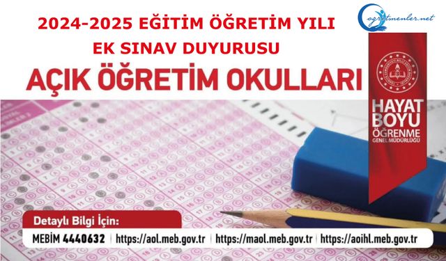 Açık Öğretim Liseleri Ek Sınav Duyurusu