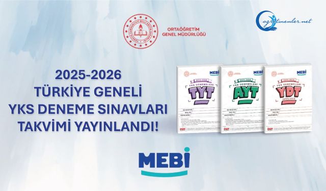 Türkiye Geneli MEBİ 2025-2026 Eğitim Öğretim Yılı YKS Denemeleri Başlıyor