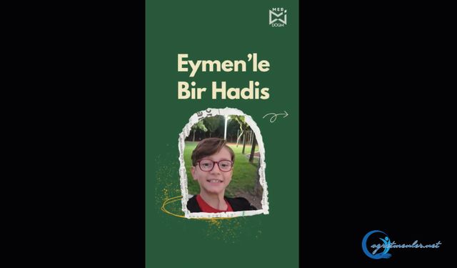 Eymen’le Bir Hadis