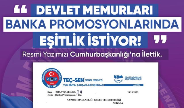 Devlet Memurları Banka Promosyonlarında Eşitlik İstiyor!