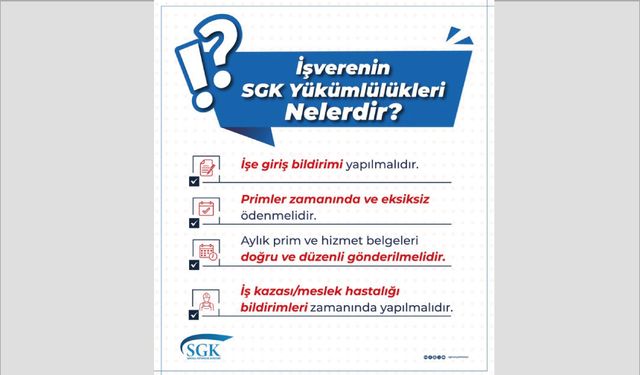İşverenin SGK yükümlülükleri nelerdir?