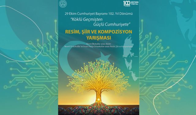 "Köklü Geçmişten Güçlü Cumhuriyete" Konulu Resim, Şiir ve Kompozisyon Yarışması Sonuçlandı