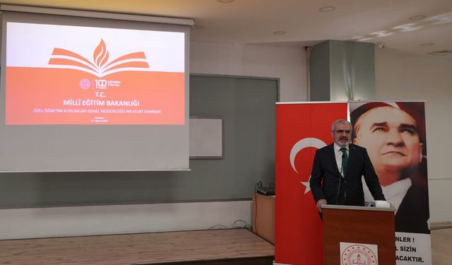 Marmara Bölgesi Özel Öğretim Kurumları Mevzuat Semineri