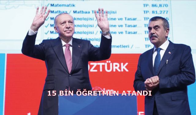 15 bin öğretmen atandı