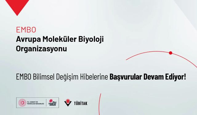 EMBO Bilimsel Değişim Hibelerine Başvurular Devam Ediyor