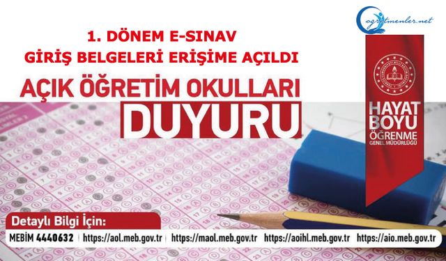 1. Dönem e-Sınav Giriş Belgeleri Erişime Açıldı