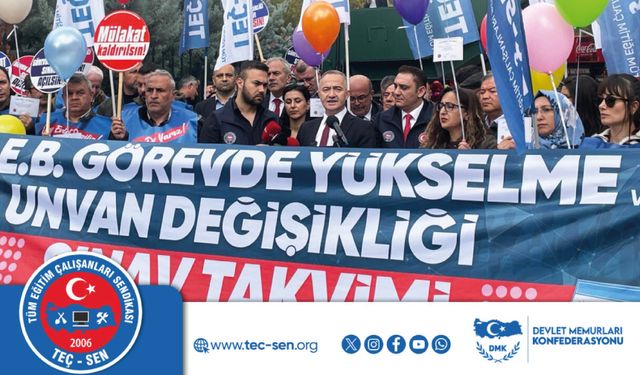 TEÇ-SEN Milli Eğitim Bakanlığı Önünden Ses Yükseltti!