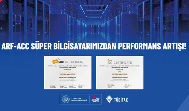 TRUBA’daki ARF-ACC Süper Bilgisayarı Dünya Sıralamasında Büyük Başarı Elde Etti