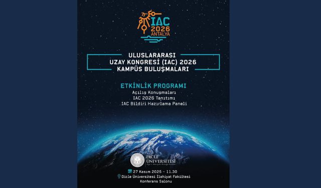Uluslararası Uzay Kongresi (IAC) 2026 Kampüs Buluşmaları Devam Ediyor!