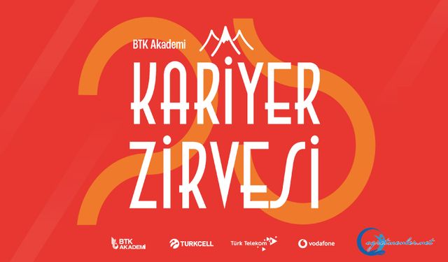BTK Akademi Kariyer Zirvesi 25 Başlıyor!