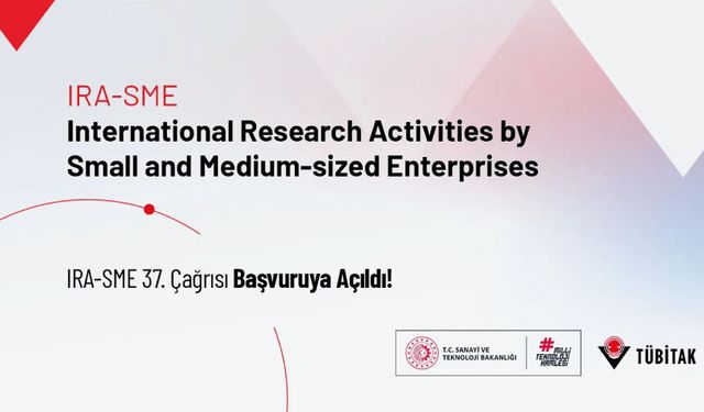 IRA-SME 37. Çağrısı Başvuruya Açıldı!