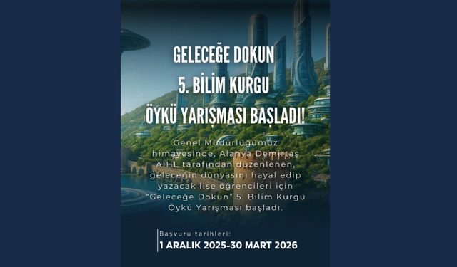 Geleceğe Dokun 5. Bilim Kurgu Öykü Yarışması Başladı.
