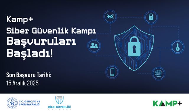 KAMP ve Siber Güvenlik Kampı Başvuruları Başladı