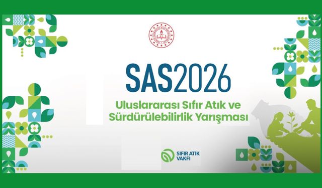 "2026 Uluslararası Sıfır Atık ve Sürdürülebilirlik Yarışması"nın başvuruları başladı