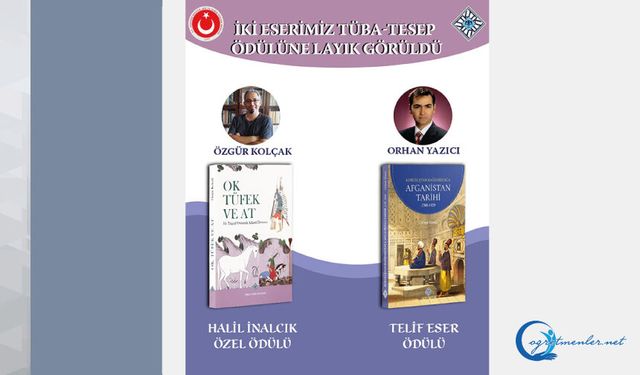 İki Eser TÜBA-TESEP Ödülüne Layık Görüldü