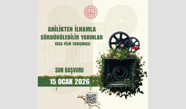 “Ahilikten İlhamla Sürdürülebilir Yarınlar” Kısa Film Yarışması