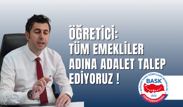 Sadece en düşük değil, tüm emekli maaşları artırılsın!
