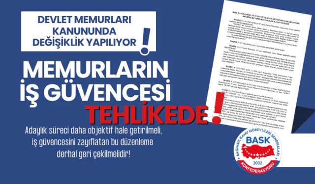 Memurların İş Güvencesi Tehlikede!