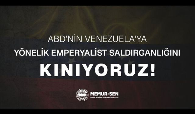 ABD’nin Venezuela’ya Yönelik Emperyalist Saldırganlığını Kınıyoruz!