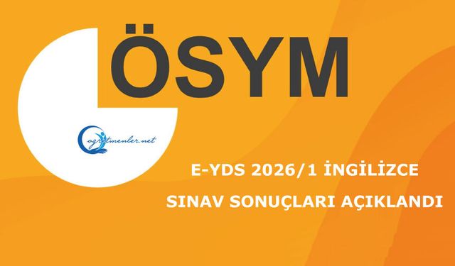 e-YDS 2026/1 (İngilizce): Sınav Sonuçları Açıklandı