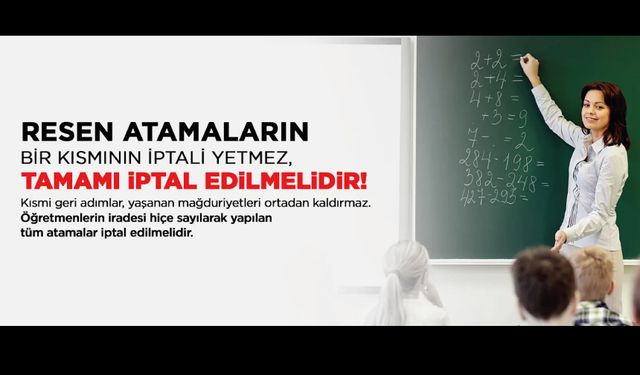 Resen atamalarda geri adım plansızlığın göstergesidir!
