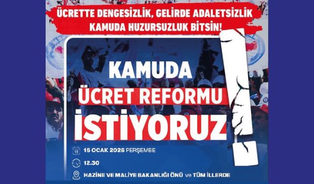Kamuda Ücret Reformu İstiyoruz!