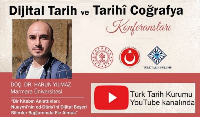 Harun Yılmaz-Nuaymî’nin ed-Dâris’ini Dijital Beşeri Bilimler Bağlamında Ele Almak